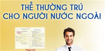 Thủ tục đăng ký thường trú cho người nước ngoài tại Việt Nam