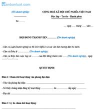 Quyết định của HĐTV về việc chấm dứt hoạt động văn phòng đại diện