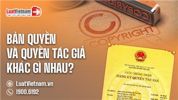 Bản quyền và quyền tác giả có phải là một?