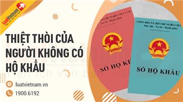 Những thiệt thòi của người không có hộ khẩu thường trú