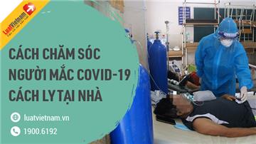 Tự điều trị Covid-19 tại nhà thế nào? Dùng thuốc gì?