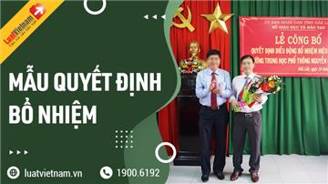 3 mẫu Quyết định bổ nhiệm chuẩn và phổ biến nhất