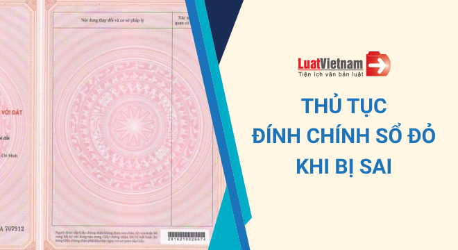 Thủ tục đính chính Sổ đỏ