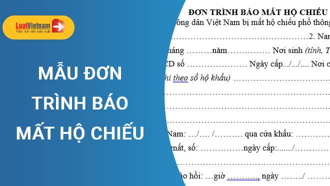 Mẫu Đơn trình báo mất hộ chiếu (mẫu X08)