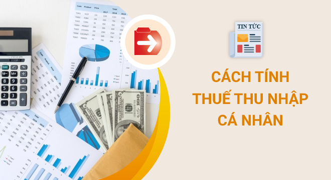 cách tính thuế thu nhập cá nhân