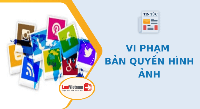 Vi pham ban quyen hinh anh