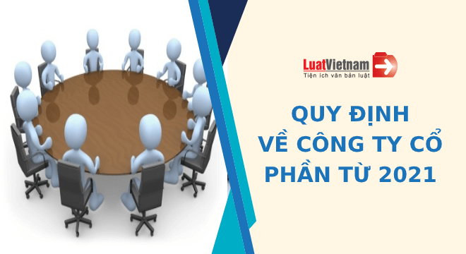 Quy dinh ve cong ty co phan tu 2021
