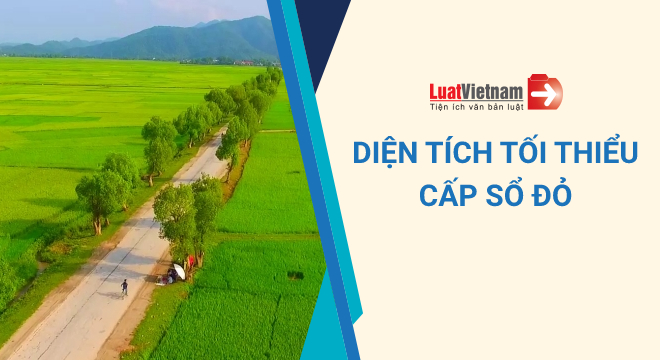 diện tích tối thiểu cấp sổ đỏ