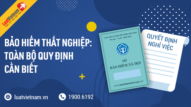 bảo hiểm thất nghiệp Bảo hiểm thất nghiệp 2021: Điều kiện, mức hưởng