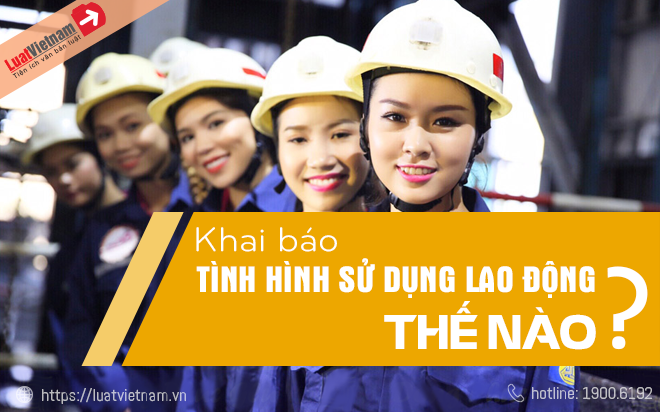 khai trình sử dụng lao động khai trinh su dung lao dong