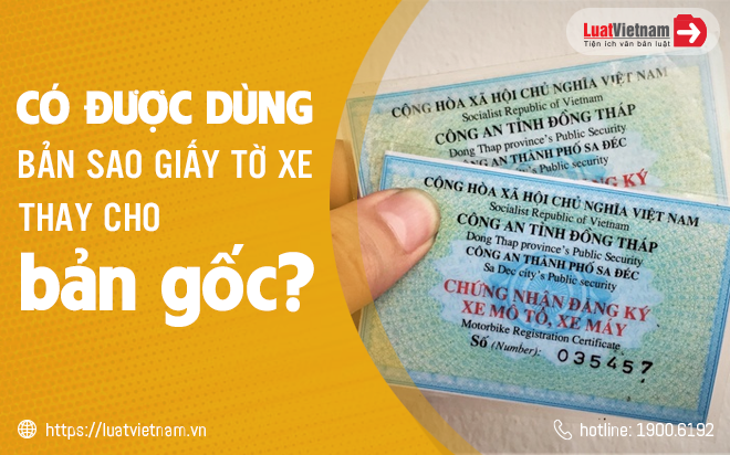 dùng bản sao giấy tờ xe