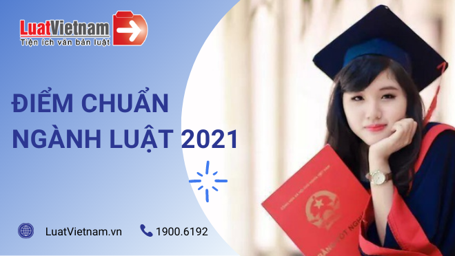 diem chuan nganh luat 2021