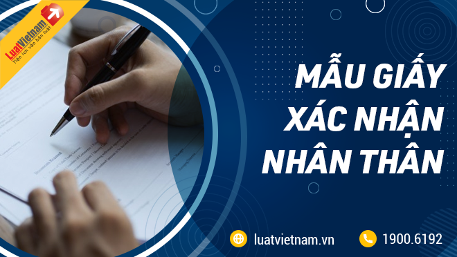 mẫu giấy xác nhận nhân thân mau giay xac nhan nhan than