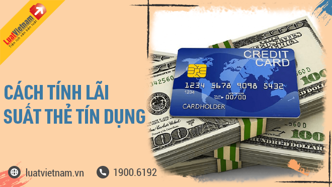 Lãi Suất Thẻ Tín Dụng Là Gì? Hướng Dẫn Tối Ưu Hóa Lợi Ích