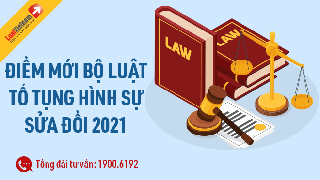 Điểm mới bộ luật tố tụng hình sự 2021 Báo giá sách pháp luật