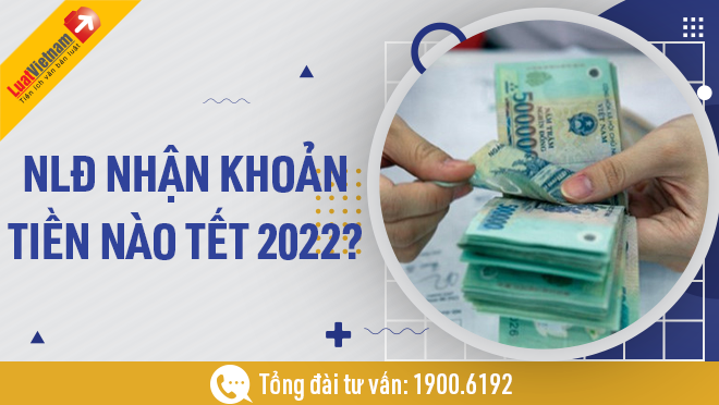 khoan tien nguoi lao dong duoc nhan dip tet 