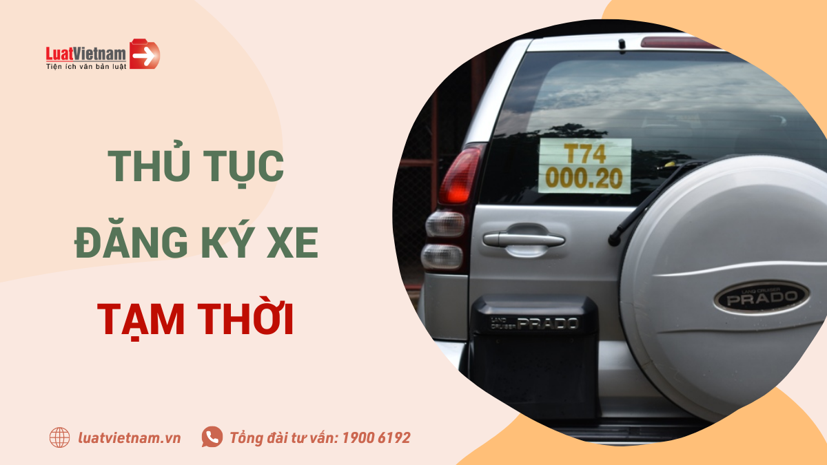 thu tục dang ky xe tam thoi