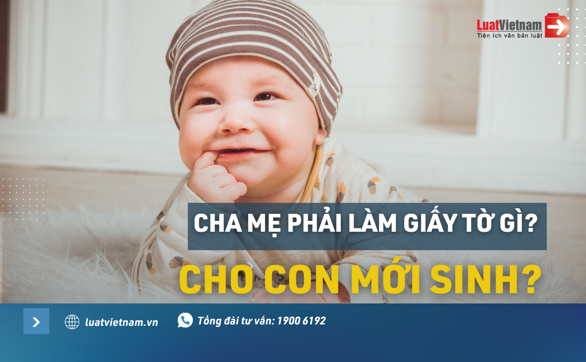 lam giay to gi cho con moi sinh
