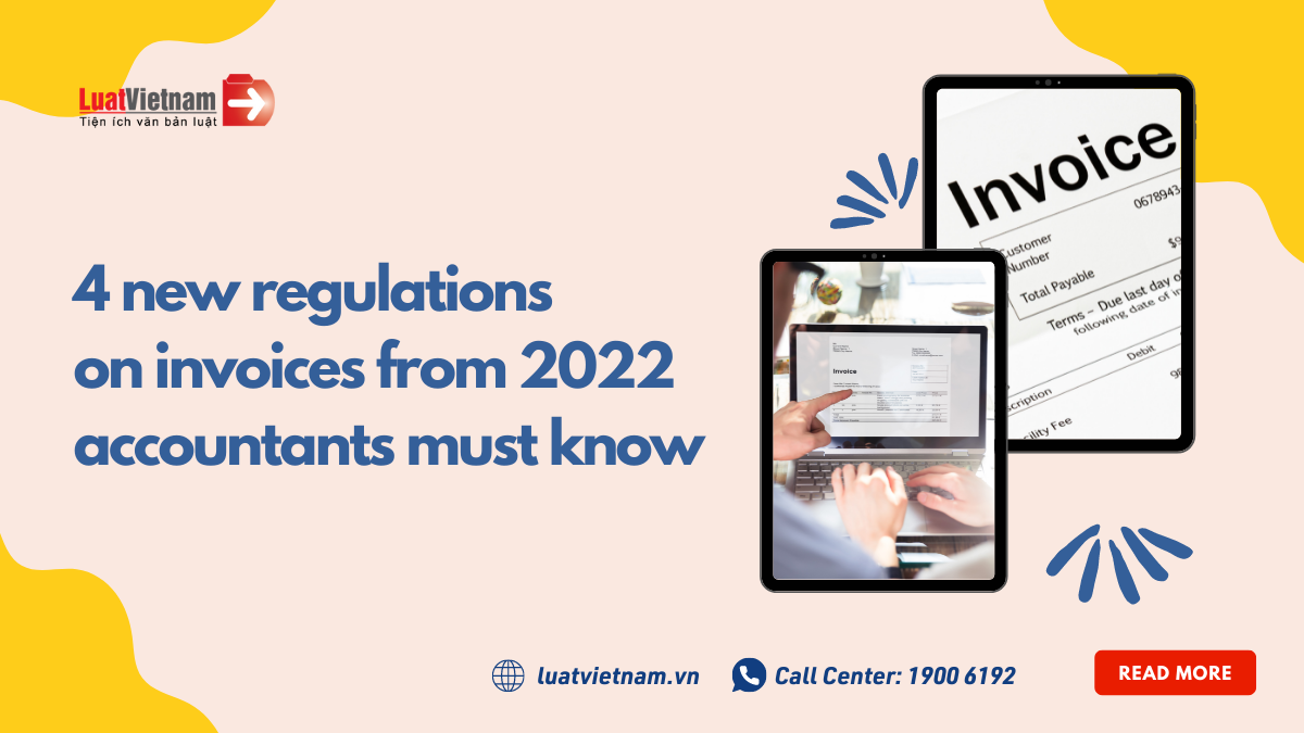 Infographic: 4 new regulations on invoices from 2022 accountants must know