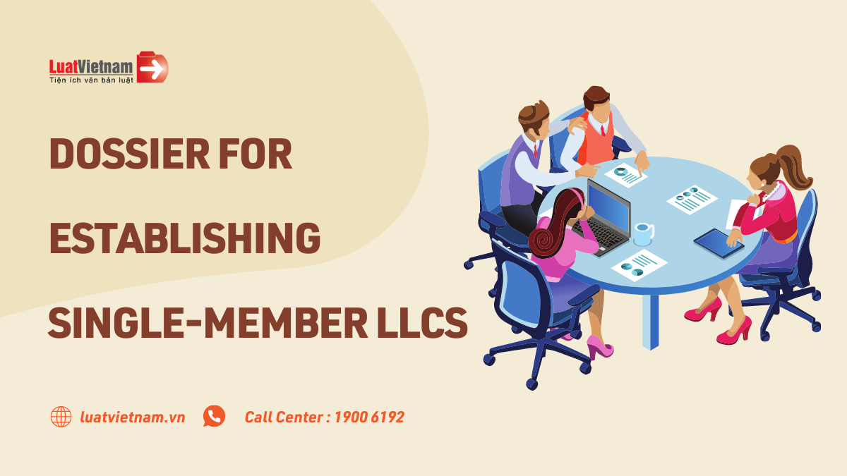 Dossier for establishing single-member LLCs