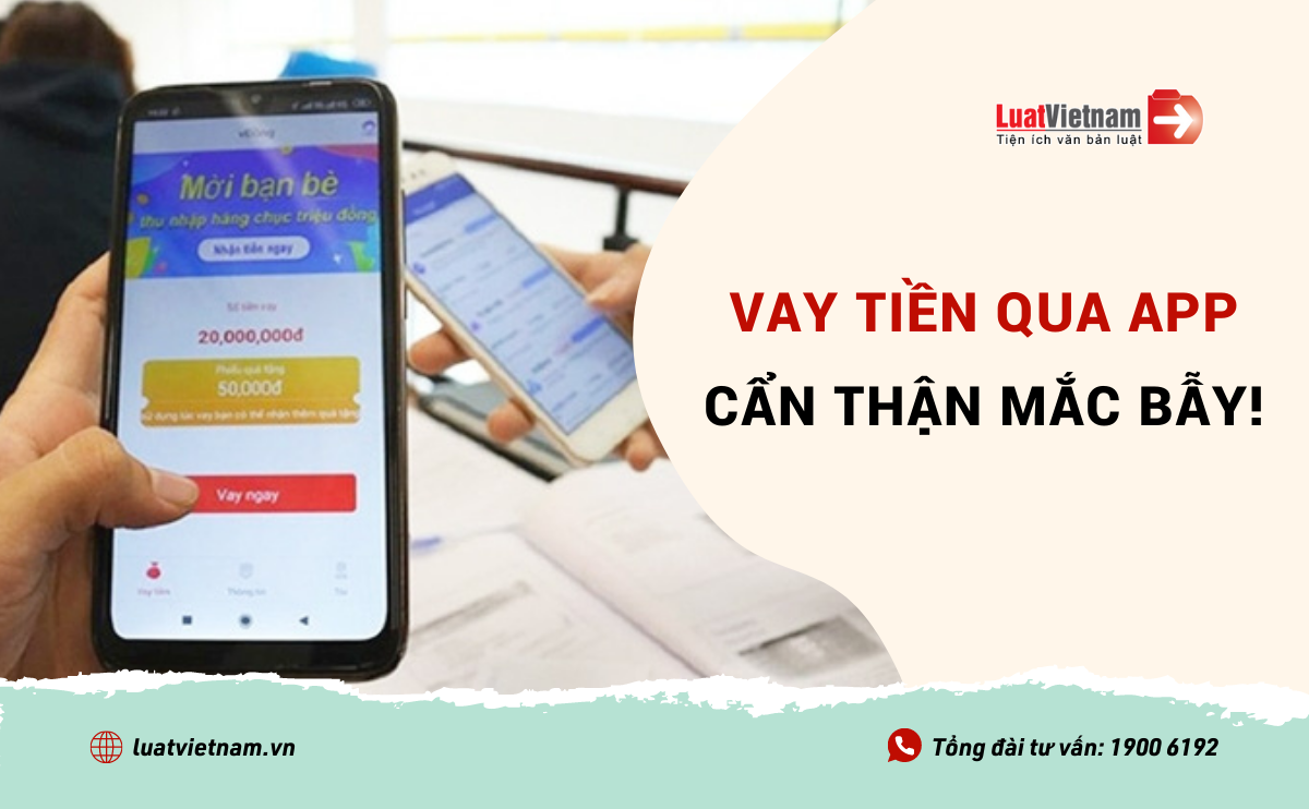 Vay tiền qua app: Có những chiêu thức lừa đảo nào? Xử lý ra sao?