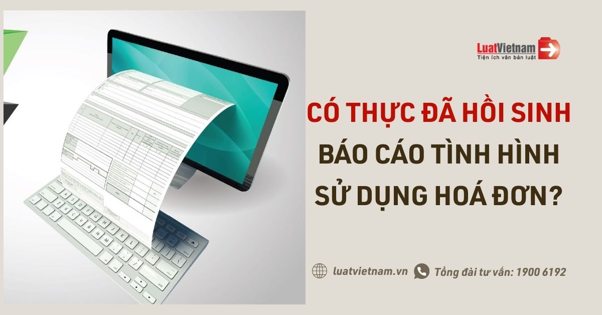 co phai nop bao cao tinh hinh su dung hoa don