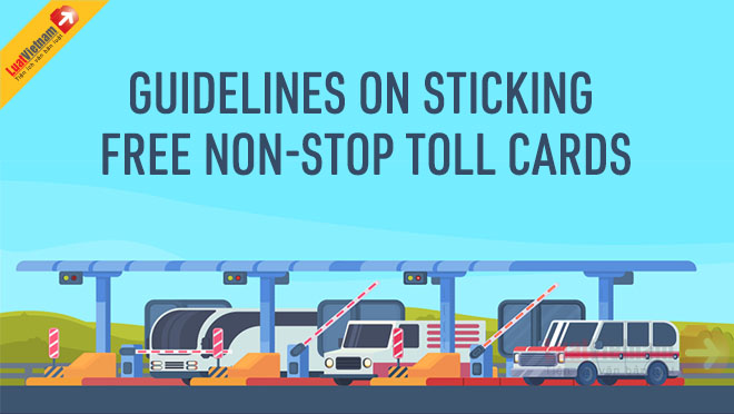 Infographic: Guidelines on sticking free non-stop toll cards