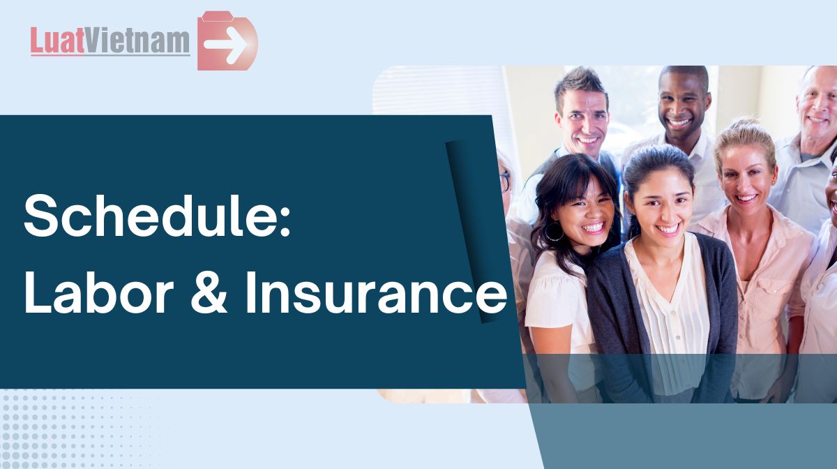 Every enterprise must know: Working schedule on labor - insurance