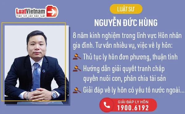 Luật sư Nguyễn Đức Hùng thường xuyên tư vấn về ly hôn