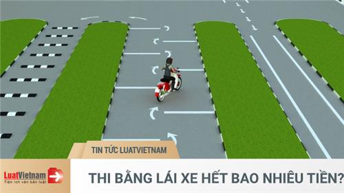 3 khoản tiền phải nộp khi thi bằng lái xe năm nay 3 khoản tiền phải nộp khi thi bằng lái xe năm nay