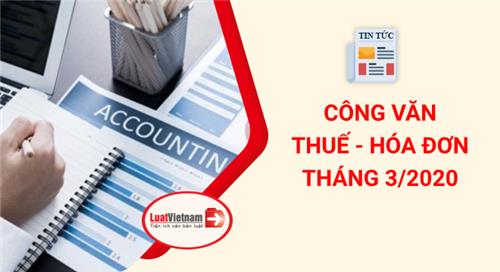 Danh sách 30 Công văn thuế ban hành trong tháng 3/2020 Danh sách 30 Công văn thuế ban hành trong tháng 3/2020