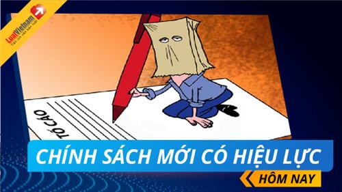Chính sách mới có hiệu lực hôm nay (22/01/2021)