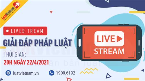 LuatVietnam livestream giải đáp pháp luật trên Youtube