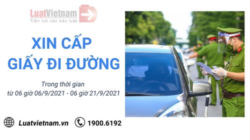 Hướng dẫn xin cấp giấy đi đường, thẻ đi chợ tại Hà Nội từ 06/9/2021