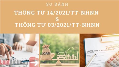 So sánh Thông tư 14 và Thông tư 03 về cơ cấu nợ, miễn, giảm lãi vay